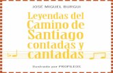 Leyendas del Camino de Santiago contadas y cantadas