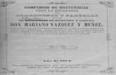 1871 Compendio de obstetricia para la enseñanza de comadrones y parteras, por M. Vázquez Muñoz