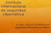 Angler exploit kitmalware seguridad informatica en mexico