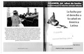 La lucha por el derecho a la salud en américa latina. ALAMES, 30 años de lucha - ALAMES, MSP, 2014