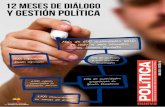 12 MESES DE DIÁLOGO Y GESTIÓN POLÍTICA