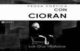 Con Cioran. Prosa poética (2011). Luis Cruz-Villalobos