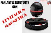 Parltantes bluetooth con levitación magnética vortex para smartphones y tablets ios y android