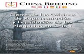 Cierre de las Oficinas de Representación y Liquidación de los Negocios en China