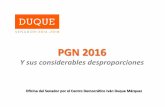 Pgn 2016 y sus desproporciones