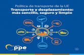 Política de transporte de la UE:Transporte y desplazamiento: más sencillo, seguro y limpio Política