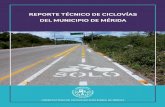 Reporte Técnico de Ciclovías del Municipio de Mérida 2016