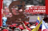 Rostros y rastros de un lider. Hugo Chávez. Memorias de un pueblo