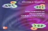 Mecanismos de reacción en química orgánica problemas selectos y soluciones (w c groutas) by pol