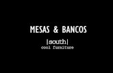 South | Mesas & Bancos | June 2016