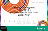 Sonora: Dinámica demográfica 1990-2010 y proyecciones de ...