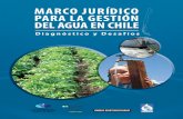 MARCO JURÍDICO PARA LA GESTIÓN DEL AGUA EN CHILE