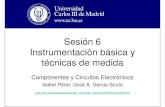 Sesión 6 Instrumentación básica y técnicas de medida
