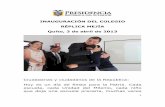 INAUGURACIÓN DEL COLEGIO RÉPLICA MEJÍA Quito, 3 de abril ...