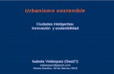 Urbanismo sostenible. Ciudades inteligentes: Innovación y ...