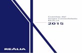 Cuentas del Grupo Consolidado REALIA 2015