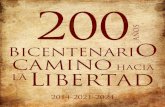 200 años bicentenario: camino hacia la libertad, 2014-2021-2024 ...