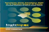 Documento Visión Estratégica 2020 de la Logística Integral en España