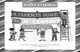 Guía para Padres sobre el Aprendizaje en el Siglo XXI