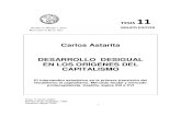 Carlos Astarita DESARROLLO DESIGUAL EN LOS ORGENES DEL