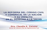 La Reforma del Código Civil y Comercial y su impacto en el ...