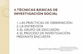 4. TÉCNICAS BÁSICAS DE INVESTIGACIÓN SOCIAL 1. LAS ...