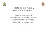 Método de Kato y modificación Katz.