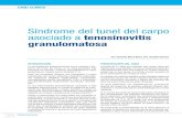 Síndrome del tunel del carpo asociado a tenosinovitis granulomatosa