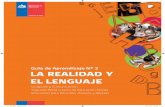 Guía Nº 2 Lenguaje y Comunicación: La realidad y el lenguaje