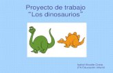 Proyecto de trabajo “Los dinosaurios”