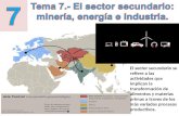 Tema7.- Minería, energía e industria