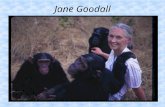 Jane Goodell.