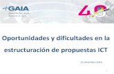 Oportunidades y dificultades en la estructuración de propuestas ICT - Tomás Iriondo - Cluster Gaia