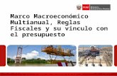 Marco Macroeconómico Multianual, Reglas Fiscales y su vínculo con el presupuesto / Ministerio de Economía y Finanzas (Perú)