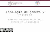 Ideología de género y Política: Efectos de imposición del género en la política