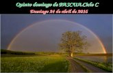 DOMINGO 5º DE PASCUAL. CICLO C. DIA 24 DE ABRIL DEL 2016. PPS