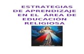 ESTRATEGIAS DE APRENDIZAJE  EN EL ÁREA DE  EDUCACIÓN RELIGIOSA.