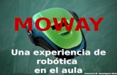 Moway una experiencia sobre robótica en el aula