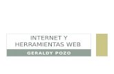Internet y herramientas web POR GERALDY POZO