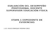 EXPEDIENTE DE EVIDENCIAS SUPERVISOR EDUCACIÓN FÍSICA ETAPA 1