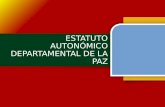 Estatuto autonomico del Departamento de La Paz