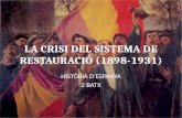 La crisi de la restauració (1898 1931)