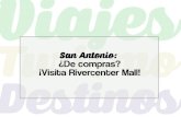 San Antonio: ¿De compras? ¡Visita Rivercenter Mall!