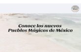Conoce los nuevos Pueblos Mágicos de México