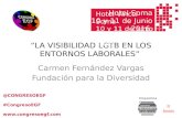 Ponencia Carmen Fernandez en I Congreso Empresarial e Institucional LGBT Friendly 2016