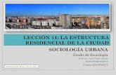 Leccion 11 la estructura residencial en la ciudad 2016 2017