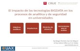 El impacto de las tecnologías BIGDATA en los procesos de analítica y seguridad en universidades