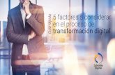 5 factores a considerar en el proceso de transformación digital