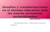 Desafíos y transformaciones en el sistema educativo