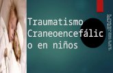 Traumatismo craneoencefalico en pediatria